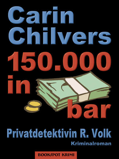 Carin  Chilvers - 150.000 in bar