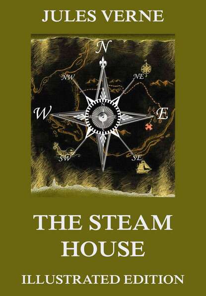 Jules Verne - The Steam House