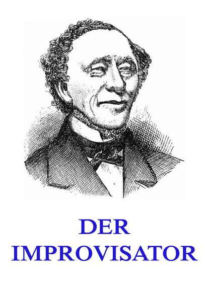 Hans Christian Andersen — Der Improvisator