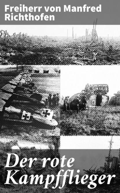 

Der rote Kampfflieger
