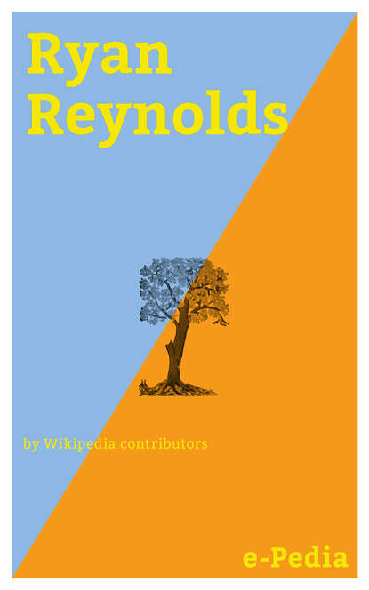 

e-Pedia: Ryan Reynolds
