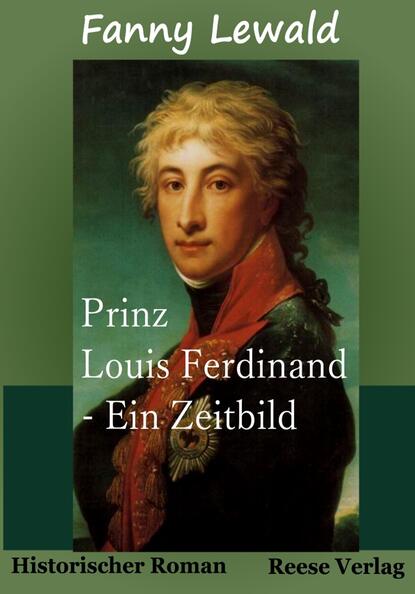 Fanny Lewald — Prinz Louis Ferdinand