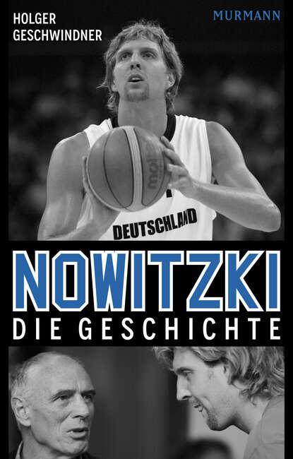 Holger Geschwindner — Nowitzki