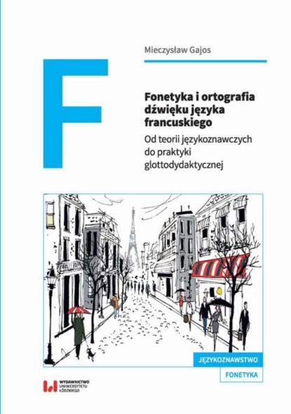 

Fonetyka i ortografia dźwięku języka francuskiego
