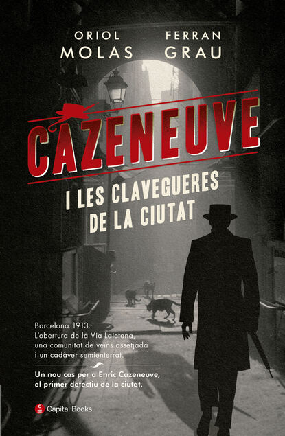 Cazeneuve i les clavegueres de la ciutat (Ferran Grau). 