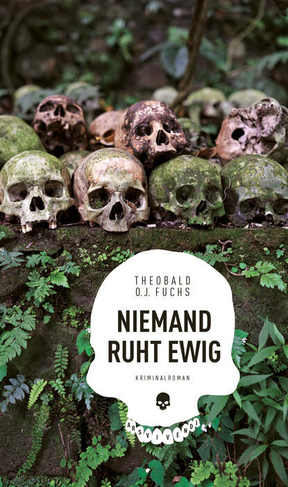 Niemand ruht ewig (eBook) (Theobald O.J. Fuchs). 