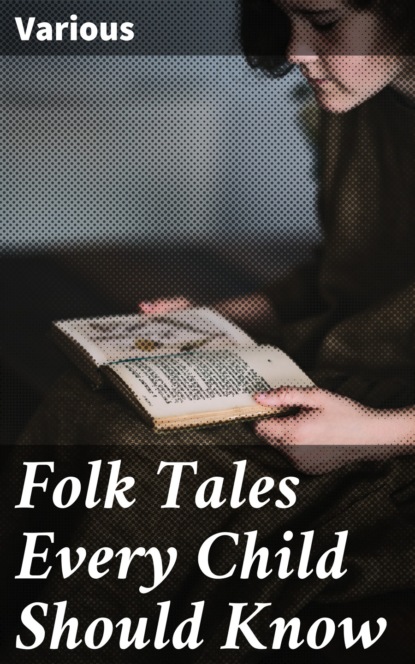 Various - Folk Tales Every Child Should Know