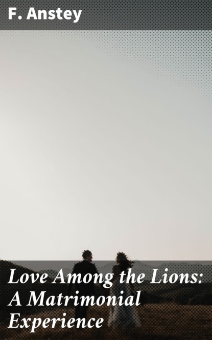 

Love Among the Lions: A Matrimonial Experience