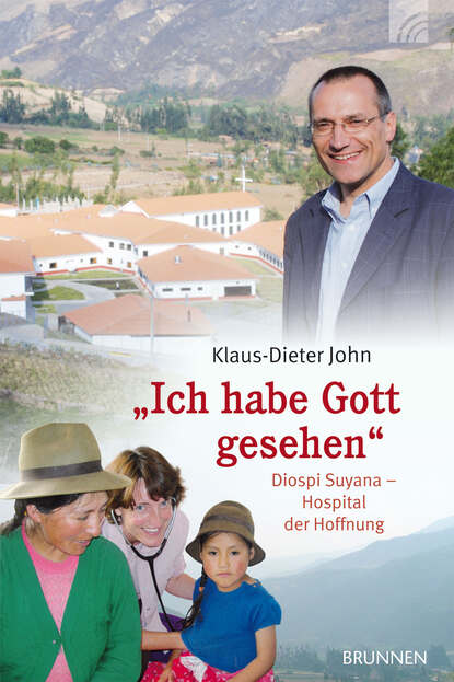 Klaus-Dieter John - "Ich habe Gott gesehen"