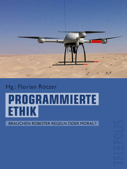 

Programmierte Ethik (Telepolis)