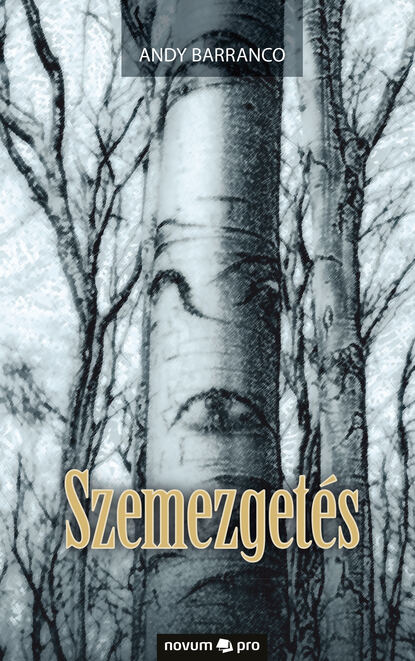 Szemezgetés (Andy Barranco). 