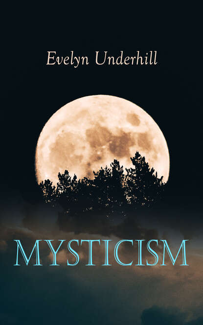 Evelyn Underhill - Mysticism