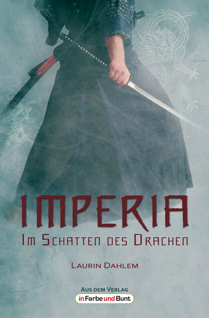 

Imperia - Im Schatten des Drachen