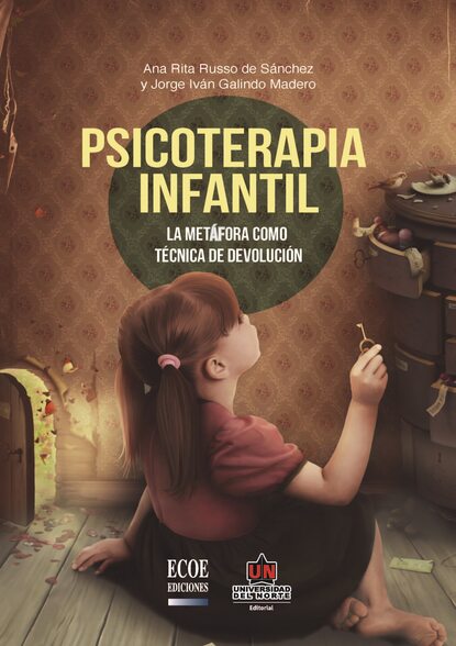 

Psicoterapia infantil. La metáfora como técnica de devolución