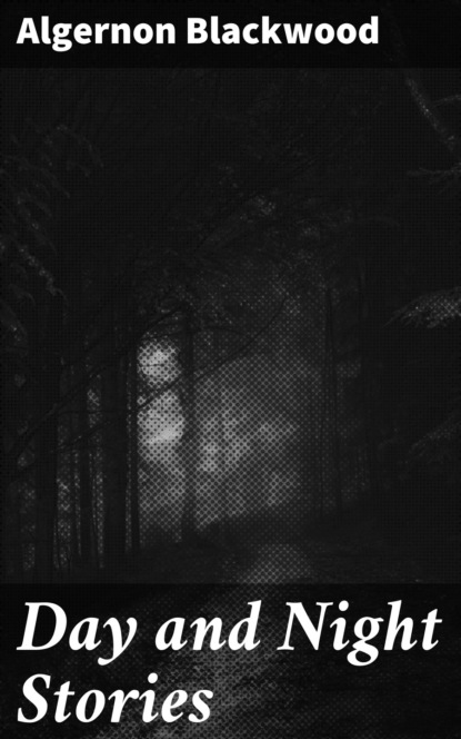 

Day and Night Stories