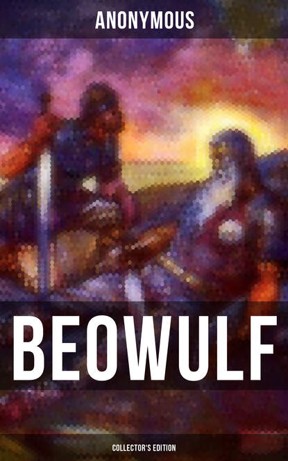 Anonymous - Beowulf (Collector's Edition)
