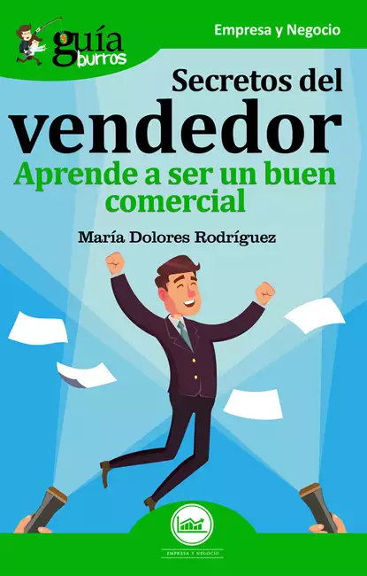 Обложка книги GuíaBurros: Secretos del vendedor, María Dolores Rodríguez