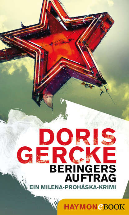 Doris Gercke - Beringers Auftrag
