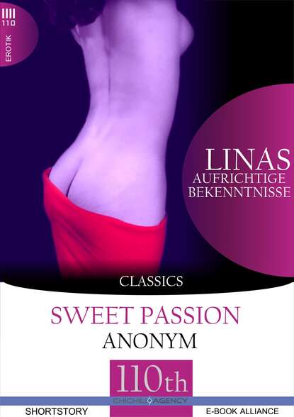 Anonym - Linas aufrichtige Bekenntnisse