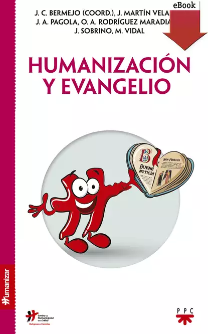 Обложка книги Humanización y evangelio, José Carlos Bermejo Higuera