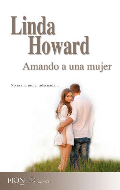 Linda Howard — Amando a una mujer