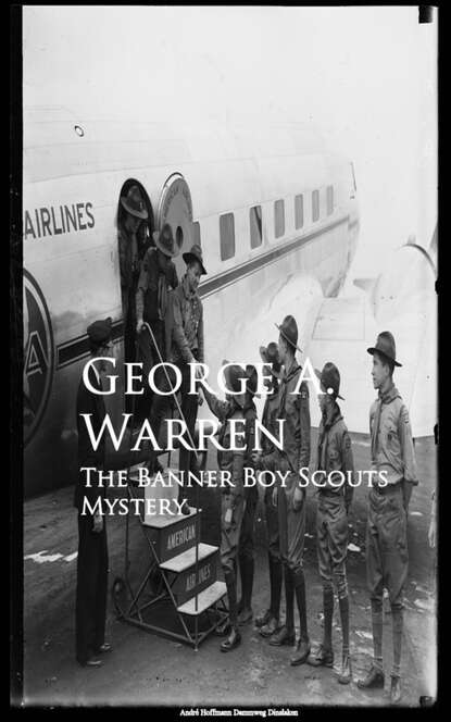 George A. Warren - The Banner Boy Scouts Mystery