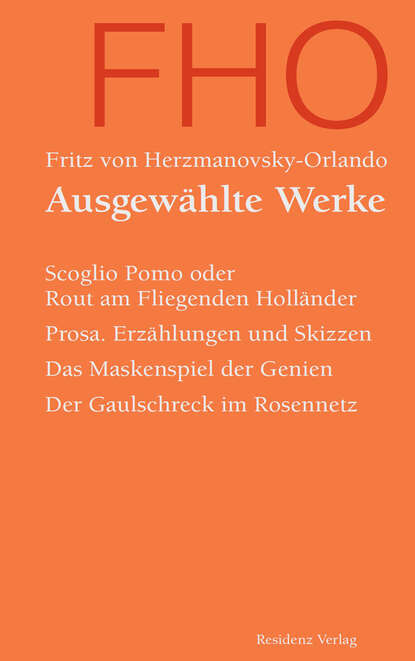 Ausgewählte Werke (Fritz von Herzmanovsky-Orlando). 