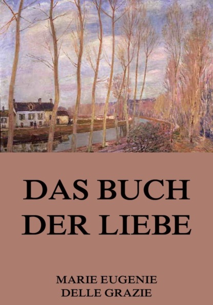 

Das Buch der Liebe