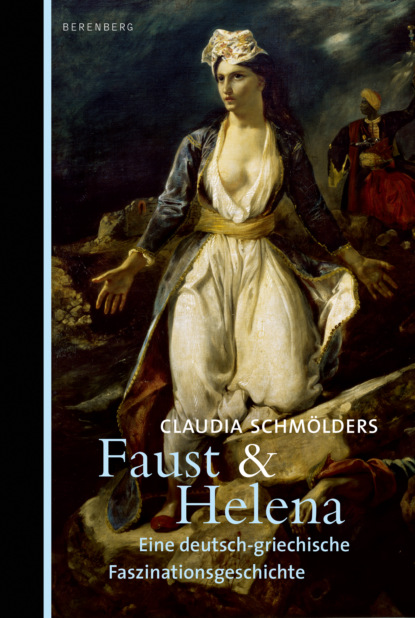Claudia Schmölders - Faust & Helena