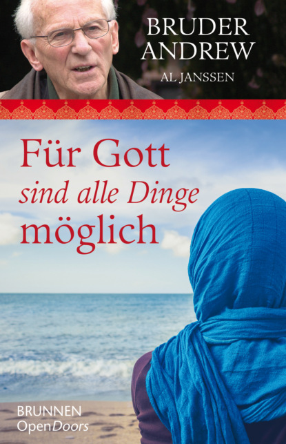 

Für Gott sind alle Dinge möglich