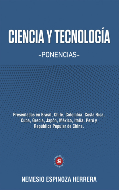 

Ciencia y Tecnología: Ponencias