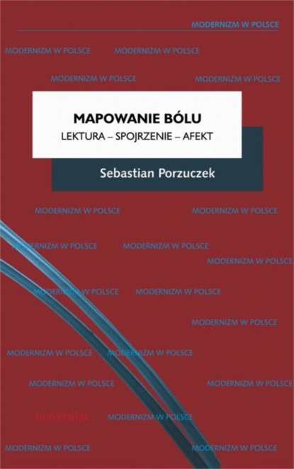 

Mapowanie bólu. Lektura – Spojrzenie – Afekt