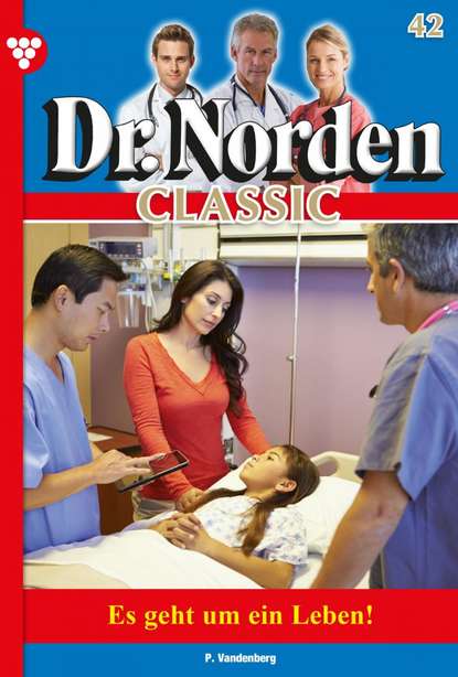

Dr. Norden Classic 42 – Arztroman