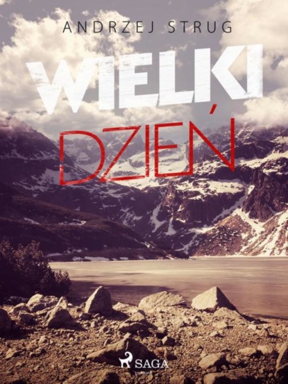

Wielki dzień
