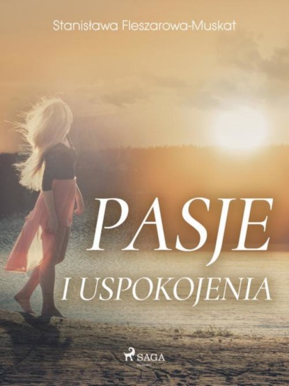 

Pasje i uspokojenia