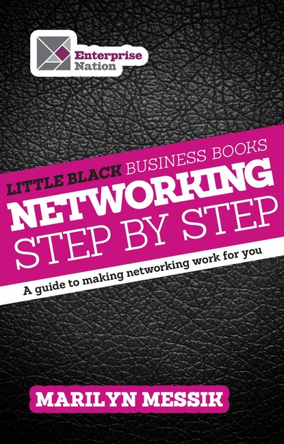 Marilyn Messik - Little Black Business Books - Networking Step By Step