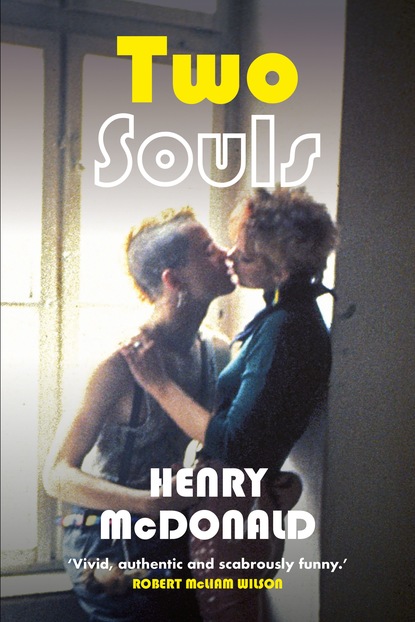 Henry McDonald - Two Souls