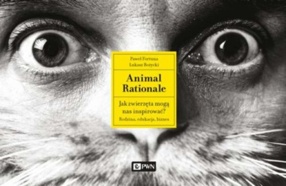 Paweł Fortuna - Animal Rationale