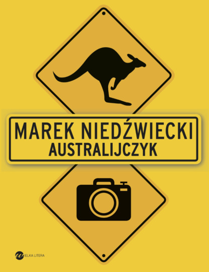 Marek Niedźwiecki - Australijczyk