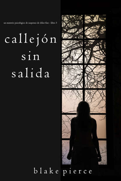 Блейк Пирс - Callejón Sin Salida