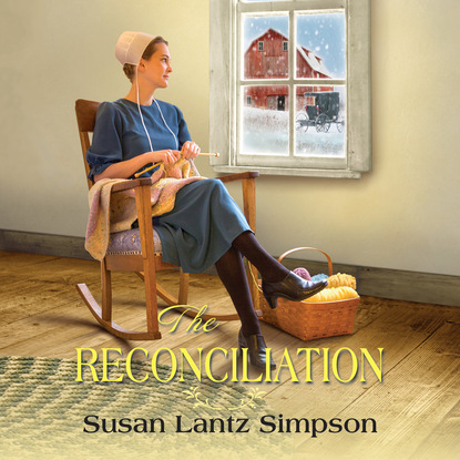 The Reconciliation (Unabridged) - Susan Lantz Simpson