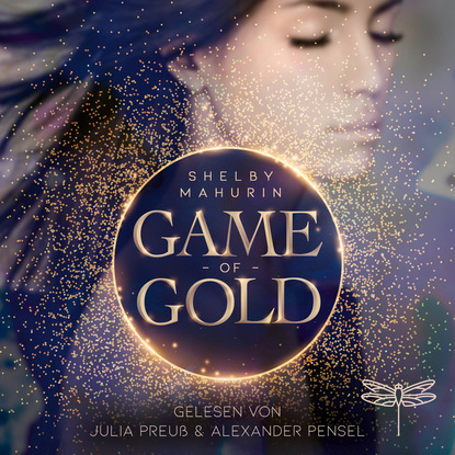 Shelby Mahurin - Game of Gold (Ungekürzt)