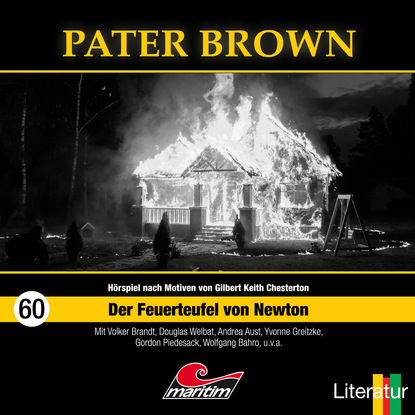 Thorsten Beckmann — Pater Brown, Folge 60: Der Feuerteufel von Newton