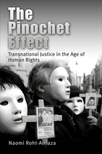 

The Pinochet Effect
