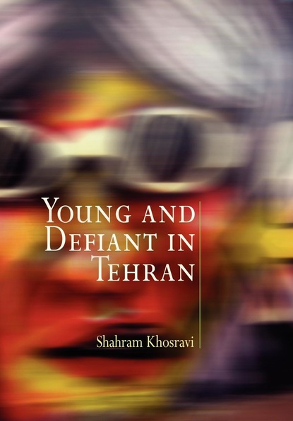 

Young and Defiant in Tehran