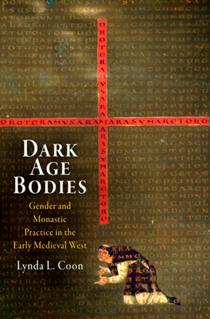 Lynda L. Coon - Dark Age Bodies