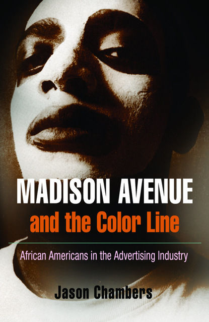 

Madison Avenue and the Color Line