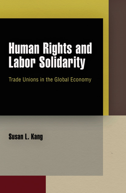 

Human Rights and Labor Solidarity