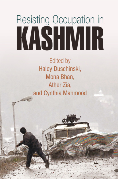 

Resisting Occupation in Kashmir