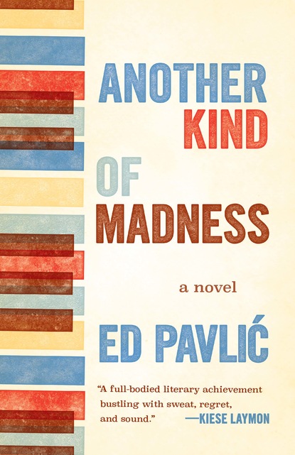 

Another Kind of Madness